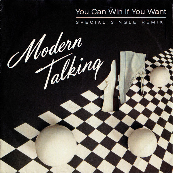 Modern Talking - You can win if you want (7inch)