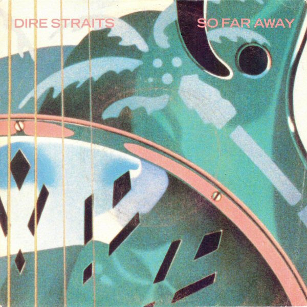 Dire Straits - So far away (7inch single)