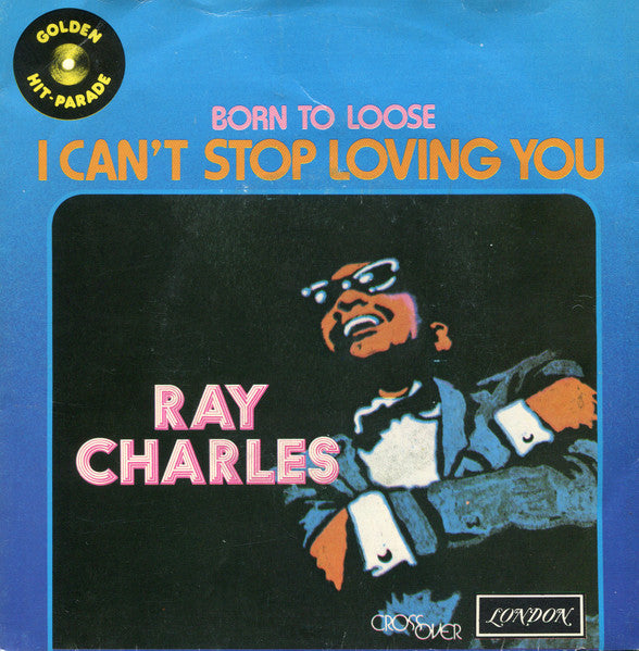 Ray Charles - I can't stop loving you (7inch single)