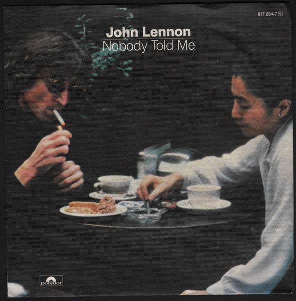 John Lennon - Nobody told me (7inch single)