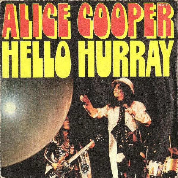 Alice Cooper - Hello Hurray (7inch single)