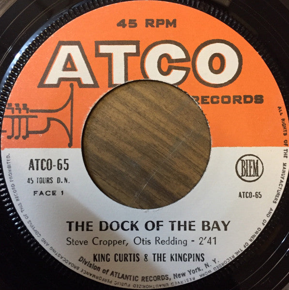 King Curtis & The Kingpins - The dock of the bay (7inch single)