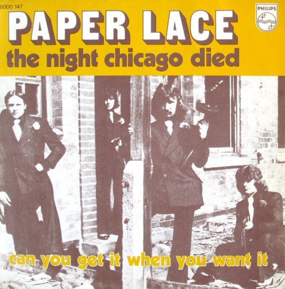 Paper Lace - The night Chicago died (7inch single)