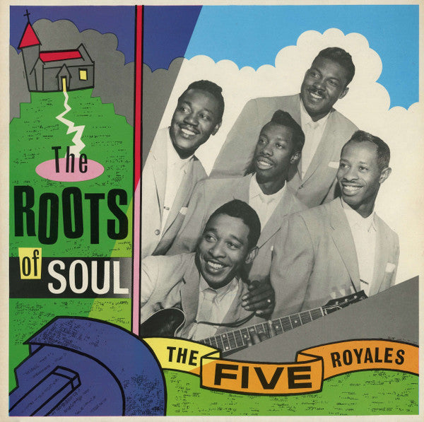 The Five Royales - The roots of soul (Near Mint)