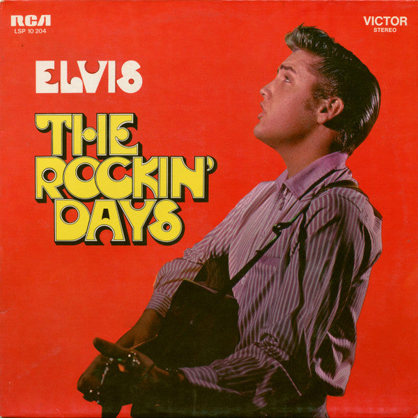 Elvis Presley - The Rockin' Days