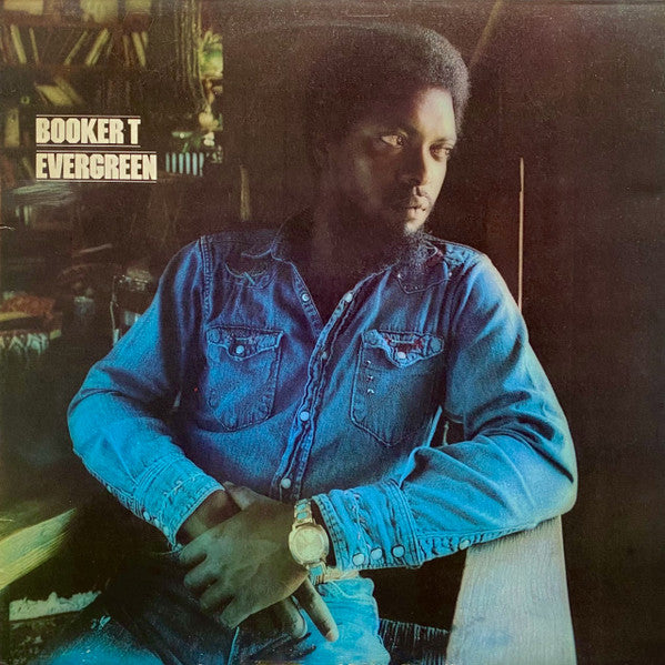 Booker T - Evergreen