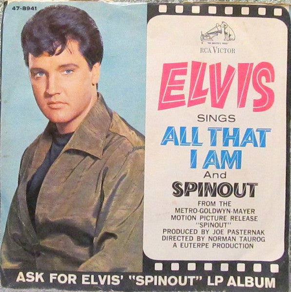 Elvis Presley with The Jordanaires - Spinout / All that I am (7inch single)