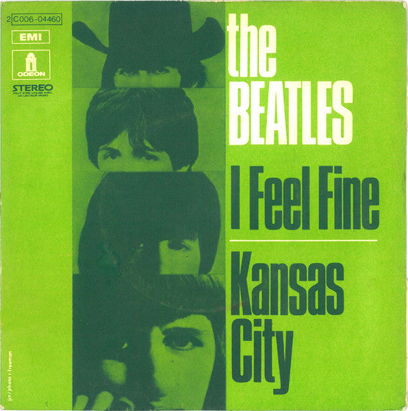 The Beatles - I feel fine / Kansas City (7inch single)