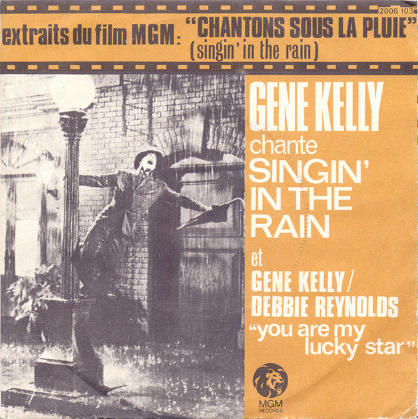 Gene Kelly / Debbie Reynolds - Singin' in the rain (7inch single)