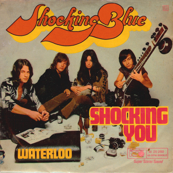 Shocking Blue - Shocking You (7inch single)