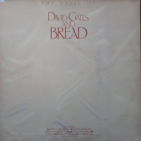 David Gates and Bread - The music of David Gates and Bread