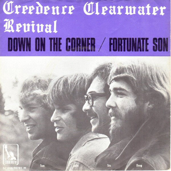 Creedence Clearwater Revival - Down on the corner (7inch single)