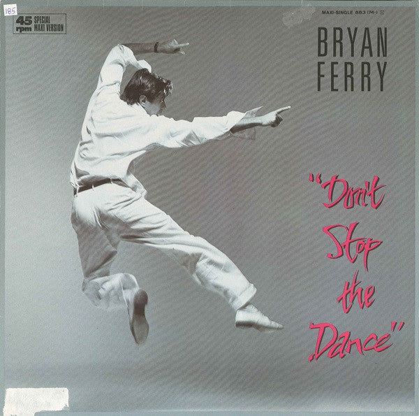 Bryan Ferry - Don't stop the dance (12inch)