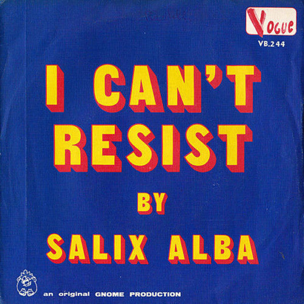Salix Alba - I can't resist (7inch single)