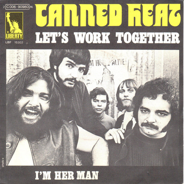 Canned Heat - Let's work together (7inch single-Near Mint)