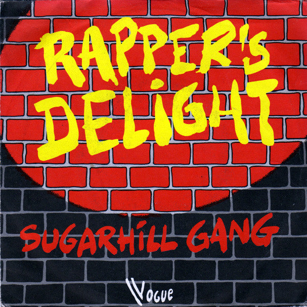 Sugarhill Gang - Rapper's Delight (7inch single)