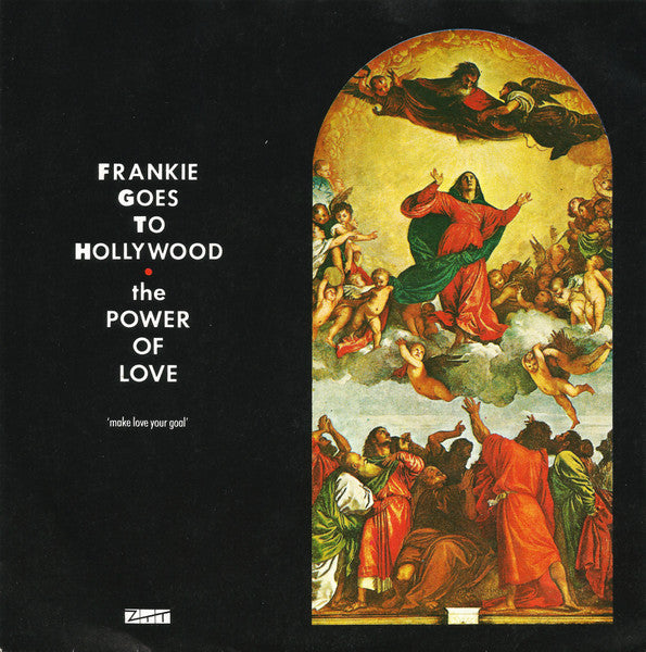 Frankie Goes To Hollywood - the Power of Love (7inch)