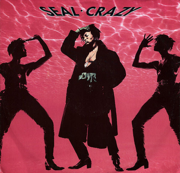 Seal - Crazy (7inch single)