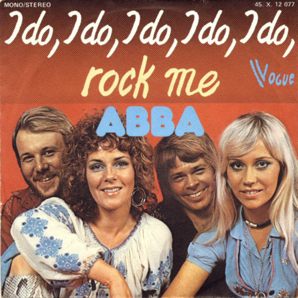 ABBA - I do, I do, I do, I do, I do (7inch single)