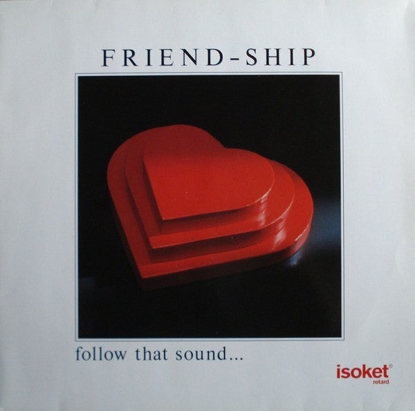 Friend-Ship , Follow that sound - Various