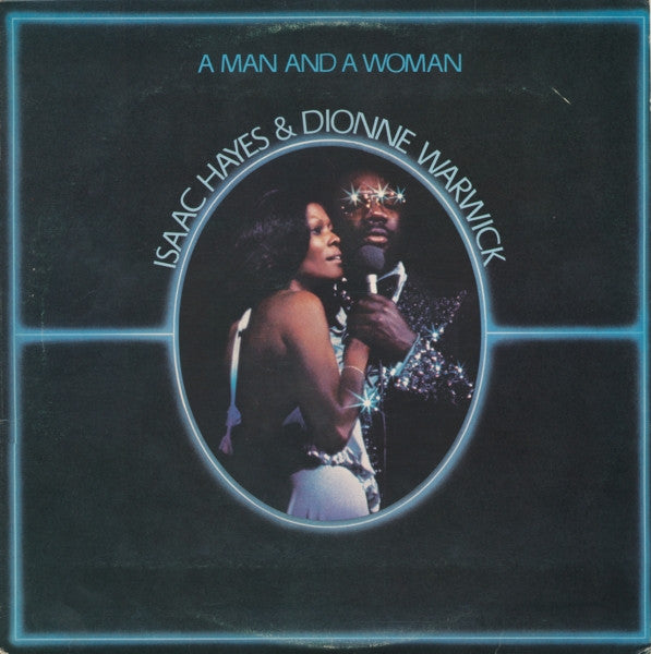 Isaac Hayes & Dionne Warwick - A man and a woman