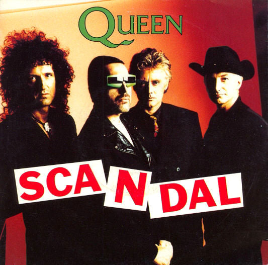 Queen - Scandal (7inch single)