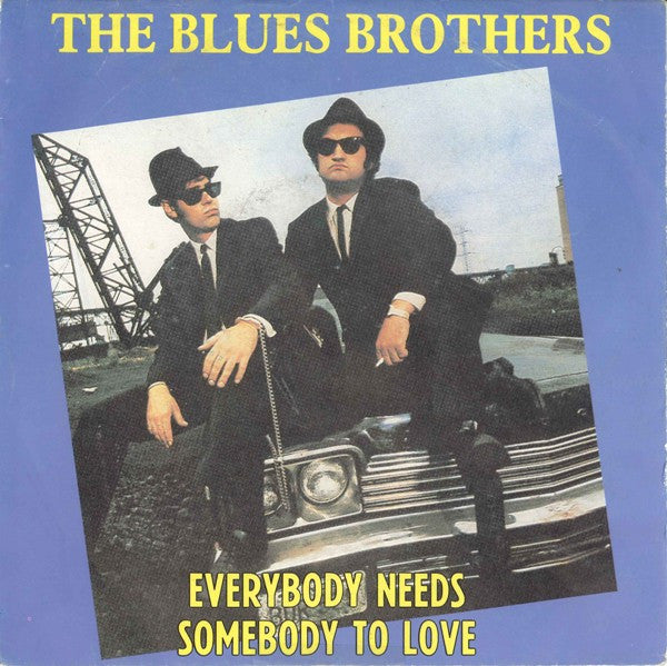 The Blues Brothers - Everybody needs somebody (7inch)