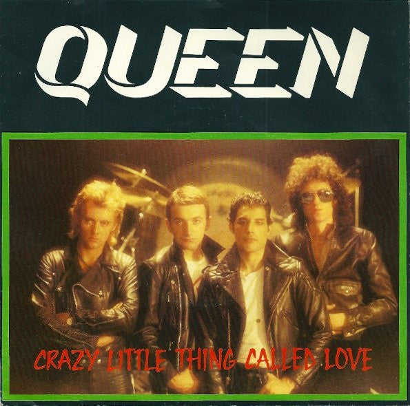 Queen - Crazy little thing called love (7inch single)