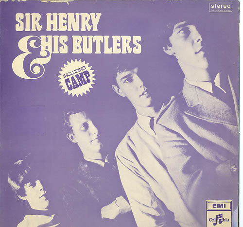 Sir Henry & His Butlers - Camp