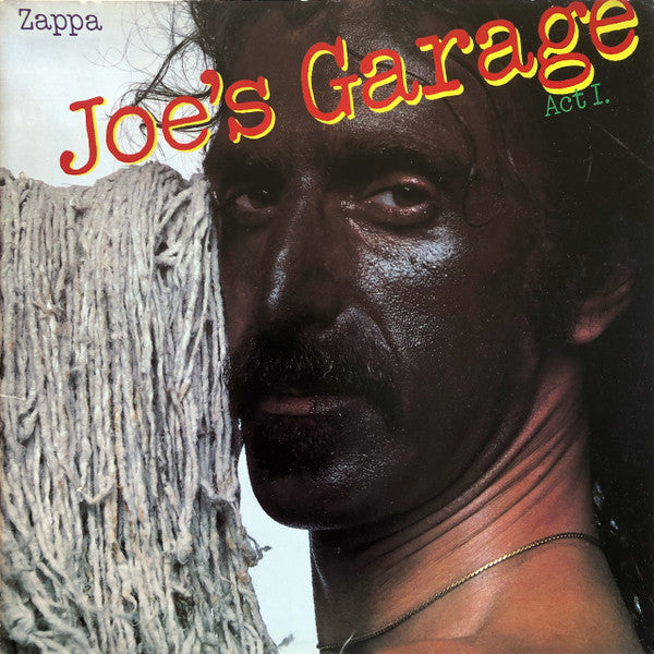 Zappa - Joe's Garage Act I