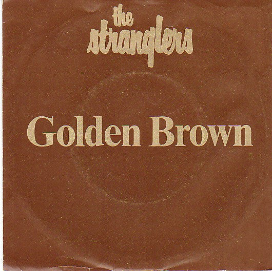 The Stranglers - Golden Brown (7inch single)