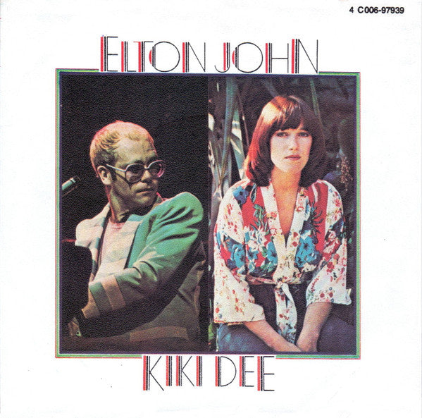 Elton John & Kiki Dee - Don't go breaking my heart (7inch single)