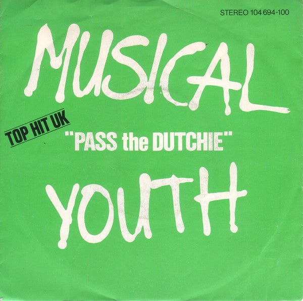 Musical Youth - Pass the dutchie (7inch)