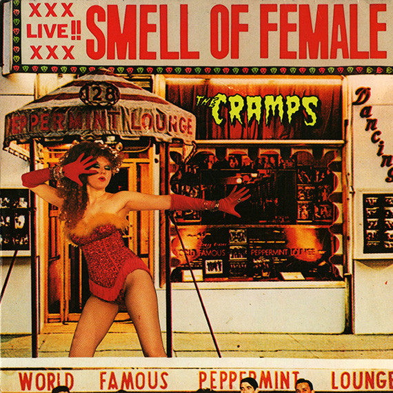 The Cramps - Smell of female