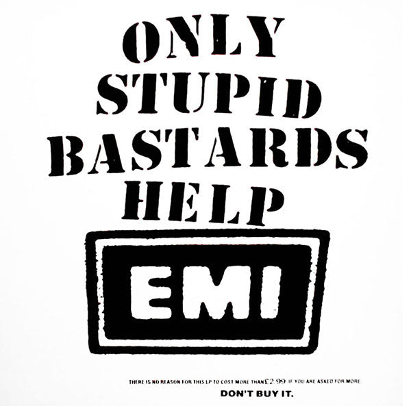 Conflict - Only stupid bastards help EMI