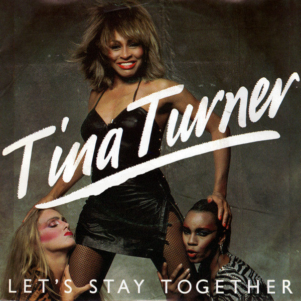 Tina Turner - Let's stay together (7inch single)