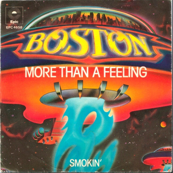 Boston - More than a feeling (7inch single)