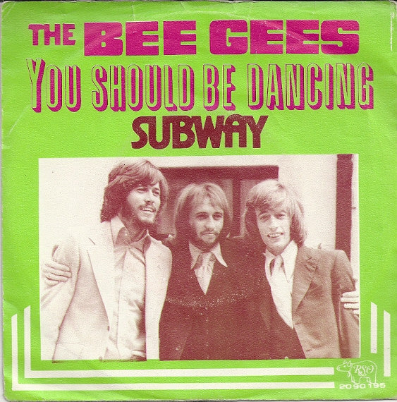 The Bee Gees - You should be dancing (7inch single)