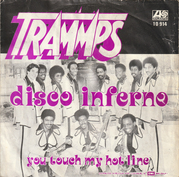 The Trammps - Disco Inferno (7inch single)