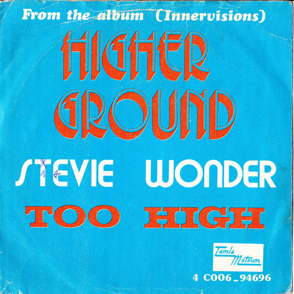 Stevie Wonder - Higher Ground (7inch single)