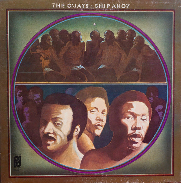 The O'Jays - Ship Ahoy