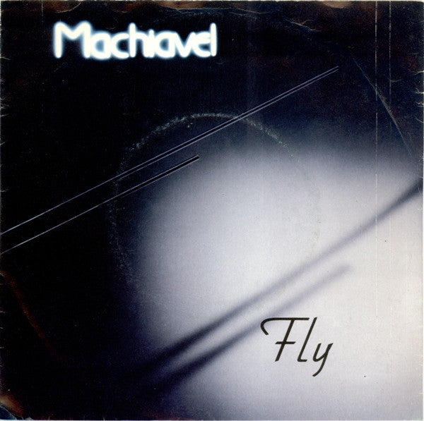 Machiavel - Fly (7inch)