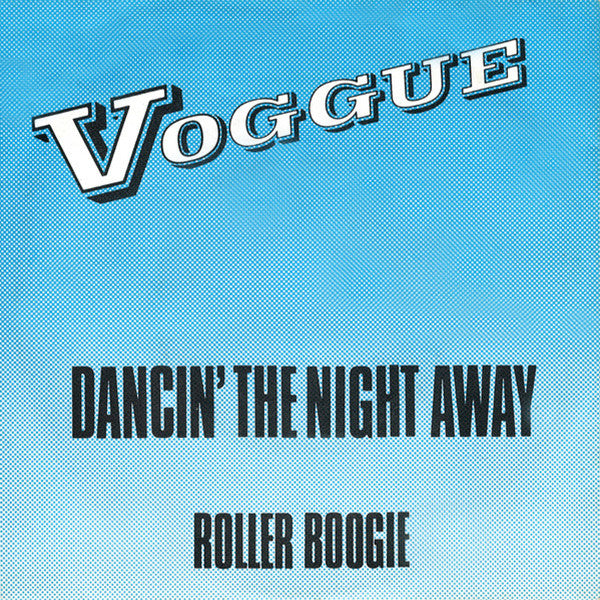 Vogue - Dancin' the night away (7inch single)