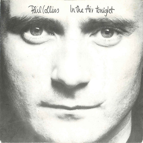 Phil Collins - In the air tonight (7inch)