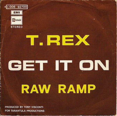 T.Rex - Get it on (7inch single)