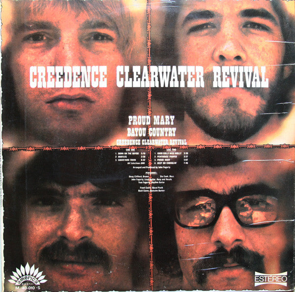 Creedence Clearwater Revival - Proud Mary / Bayou Country