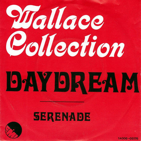 Wallace Collection - Daydream (7inch single)