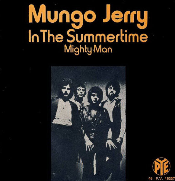 Mungo Jerry - In the summertime (7inch single)
