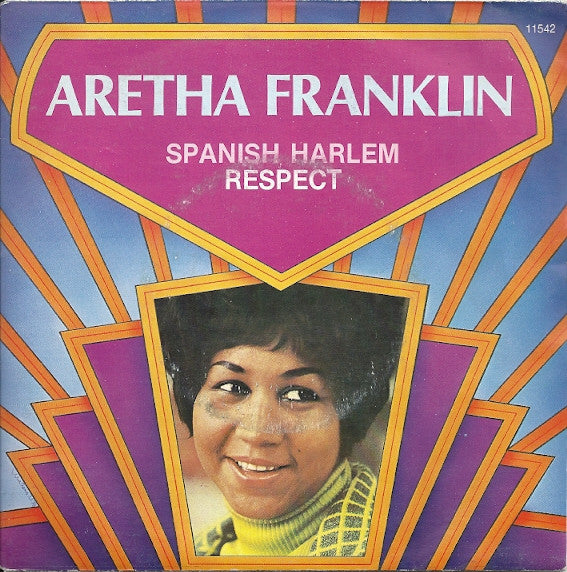 Aretha Franklin - Spanish Harlem / Respect (7inch single)