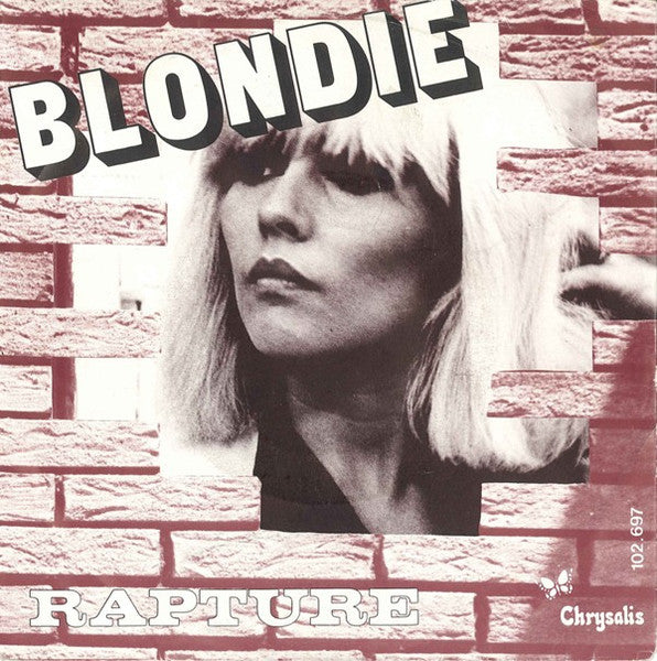 Blondie - Rapture (7inch single)